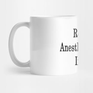 Retired Anesthesiologist Inside Mug